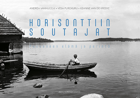 Horisonttiin soutajat kirjan kansi. Kannen kuvassa lapsi soutaa vanhalla puuveneellä